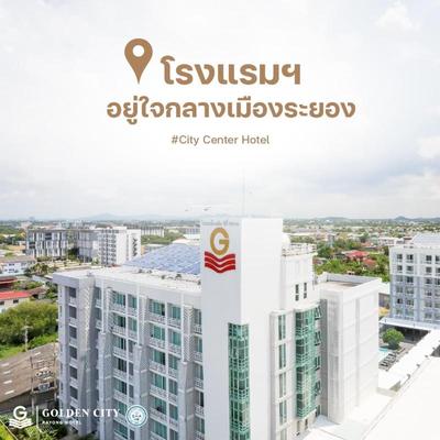 Golden City Rayong Hotel